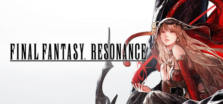 FINAL FANTASY RESONANCE - PlayStation / Xbox / Steam Games | PaperGamer